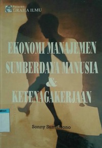 Ekonomi Manajemen SDM & Ketenagakerjaan