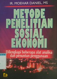 Metode Penelitian Sosial Ekonomi