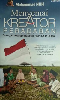 Menyemai kreator peradaban