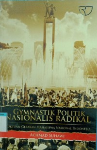 GYMNASTIK POLITIK NASIONAL RADIKAL