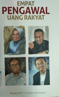 EMPAT PENGAWAL UANG RAKYAT