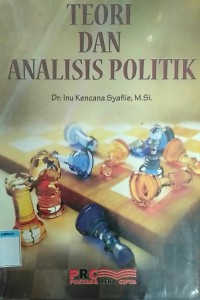 TEORI DAN ANALISIS POLITIK