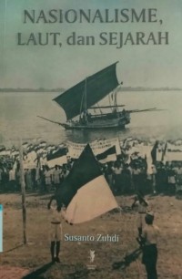 Nasionalisme, Laut dan Sejarah