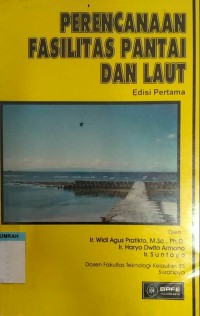 Perencanaan fasilitas pantai dan laut