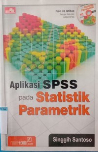 APLIKASI SPSS PADA STATISTIK PARAMETRIK