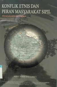 KONFLIK ETNIS DAN PERAN MASYARAKAT SIPIL