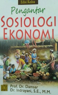 Pengantar sosiologi ekonomi