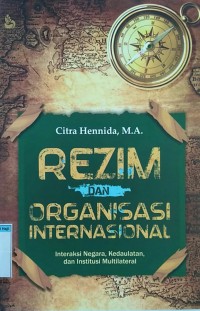 Rezim dan Organisasi Internasional