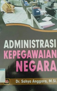 Administrasi kepegaiwan negara