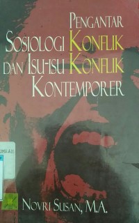 SOsiologi konflik & isu-isu konflik kontemporer