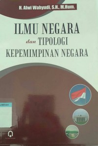 Ilmu negara dan tipologi kepeminpinan negara