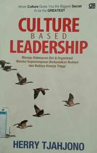 Culture based leadership