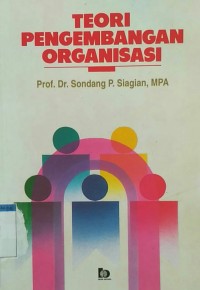 TEORI PENGEMBANGAN ORGANISASI