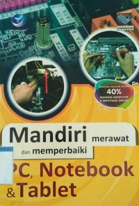 Mandiri merawat dan memperbaiki PC, Notebook & Tablet