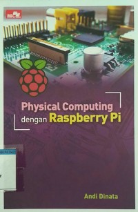 Physical computing dengan raspberry pi