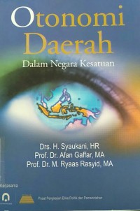 Otonomi Daerah dalam Negara Kesatuan