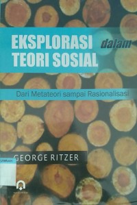 Eksplorasi dalam teori sosial