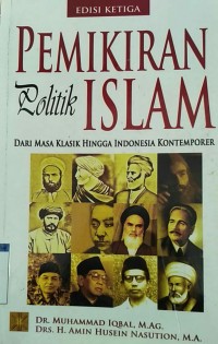 Pemikiran politik islam dari masa klasik hingga indonesia kontemporer