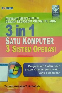 3 in 1 satu komputer 3 sistem operasi