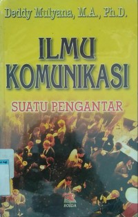 Ilmu Komunikasi suatu pengantar