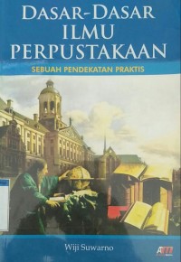 Dasar-dasar ilmu perpustakaan