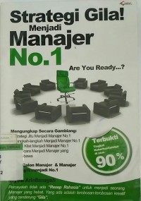 STRATEGI GILA MENJADI MANAJER NO. 1