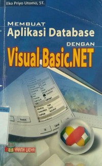 Membuat Aplikasi Database dengan Visual Basic.NET