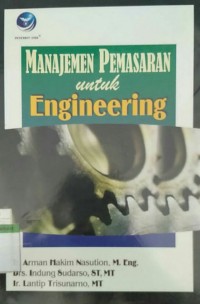 MANAJEMEN PEMASARAN UNTUK ENGINEERING