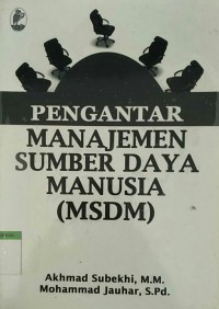 Pengantar  manajemen sumber daya manusia ( MSDM )