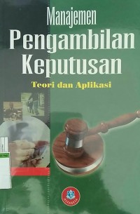 Manajemen Pengambilan Keputusan