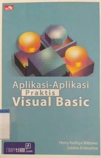 Aplikasi - Aplikasi Praktis Visual Basic