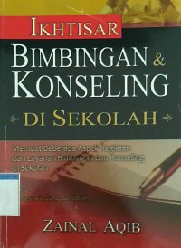 ikhtisar bimbingan konseling disekolah