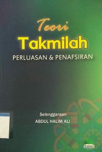 Teori takmilah perluasan & penafsiran