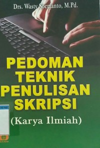 pedoman teknik penulisan skripsi (karya ilmiah)