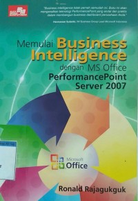 memulai business intelligence dengan MS office performance point server 2007