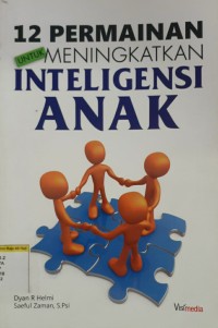 12 Permainan untuk Meningkatkan Inteligensi Anak