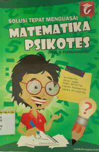 Solusi tepat menguasai matematika psikotes