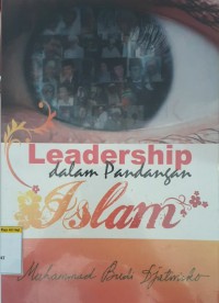 Leadership dalam pandangan islam