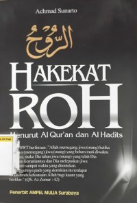 HAKEKAT ROH MENURUT ALQUR'AN DAN HADITS