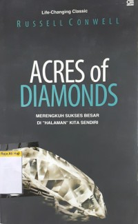 Acres of diamonds merengkuh sukses besar di halaman kita sendiri