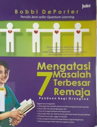 Mengatasi 7 masalah terbesar remaja