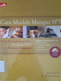 Cara mudah mengisi SPT