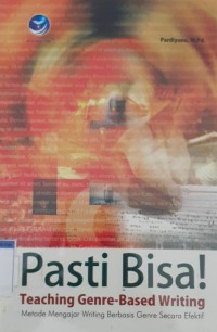 PASTI BISA TEACHING GENRE-BASED WRITING