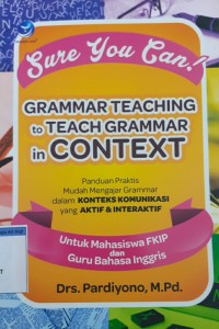 Grammar Teaching to Teach Grammar in Context