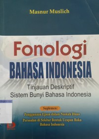 fonologi bahasa indonesia tinjauan dekriptif sistem bunyi bahasa indonesia