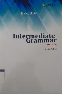 INTERMEDIATE GRAMMAR PE1106