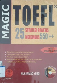 MAGIC TOEFL 25 STRATEGI PRAKTIS MENEMBUS 555 +++