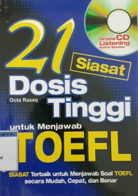 21 Dosis tinggi untuk menjawab toefl