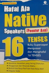 Hafal ala native speakers (penutur asli)