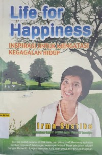 Life for happiness inspirasi untuk mengatasi kegagalan hidup